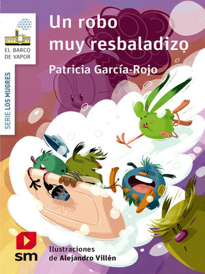 cover image of Un robo muy resbaladizo